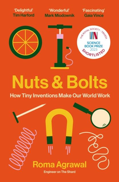 Nuts and bolts. An orange-red cover, with various drawn graphics of tools on the cover- a bike foot pump, a tyre, a nail, a magnet etc.